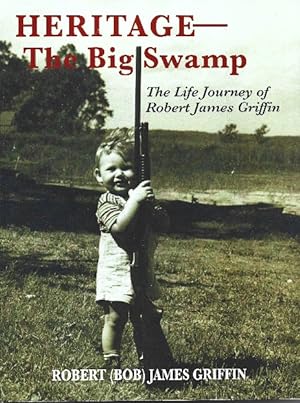 Seller image for Heritage - The Big Swamp for sale by Ridge Road Sight And Sound