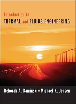 Bild des Verkufers fr Introduction to Thermal and Fluids Engineering zum Verkauf von WeBuyBooks