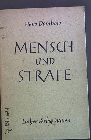 Image du vendeur pour Mensch und Strafe. Glaube und Forschung ; 14 mis en vente par books4less (Versandantiquariat Petra Gros GmbH & Co. KG)