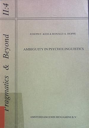 Bild des Verkufers fr Ambiguity in Psycholinguistics. Pragmatics and Beyond, 2/4 zum Verkauf von books4less (Versandantiquariat Petra Gros GmbH & Co. KG)