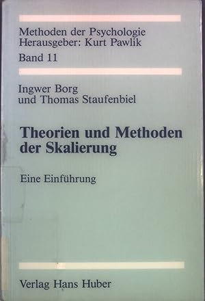 Seller image for Theorien und Methoden der Skalierung : eine Einfhrung. Methoden der Psychologie ; Bd. 11; for sale by books4less (Versandantiquariat Petra Gros GmbH & Co. KG)