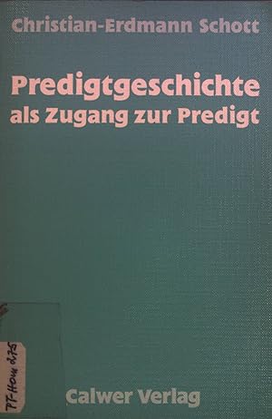 Seller image for Predigtgeschichte als Zugang zur Predigt. for sale by books4less (Versandantiquariat Petra Gros GmbH & Co. KG)