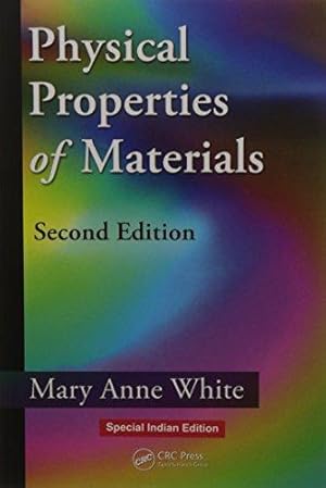 Imagen del vendedor de Physical Properties of Materials a la venta por WeBuyBooks