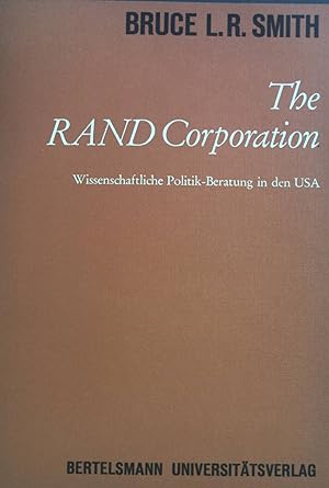 Bild des Verkufers fr The Rad Corporation. Wissenschaftliche Politik-Beratung in den USA Wissenschaftstheorie, Wissenschaftspolitik, Wissenschaftsplanung, Band 18 zum Verkauf von books4less (Versandantiquariat Petra Gros GmbH & Co. KG)