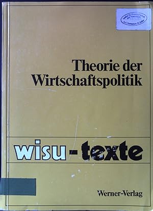Bild des Verkufers fr Theorie der Wirtschaftspolitik. wisu-Texte zum Verkauf von books4less (Versandantiquariat Petra Gros GmbH & Co. KG)