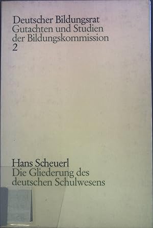 Bild des Verkufers fr Die Gliederung des deutschen Schulwesens; Analytische Darstellung und Gesichtspunkte zu seiner weiteren Entwicklung. Deutscher Bildungsrat; Gutachten und Studien der Bildungskommission Band 2 zum Verkauf von books4less (Versandantiquariat Petra Gros GmbH & Co. KG)