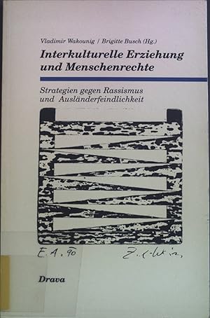 Imagen del vendedor de Interkulturelle Erziehung und Menschenrechte : Strategien gegen Rassismus und Auslnderfeindlichkeit. Slowenische Jahrbcher ; 1992 a la venta por books4less (Versandantiquariat Petra Gros GmbH & Co. KG)