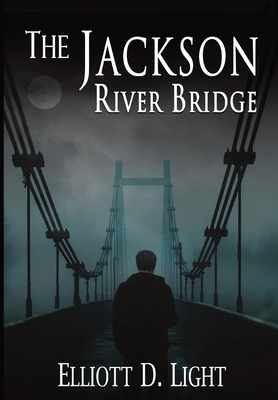 Bild des Verkufers fr The Jackson River Bridge (Hardback or Cased Book) zum Verkauf von BargainBookStores