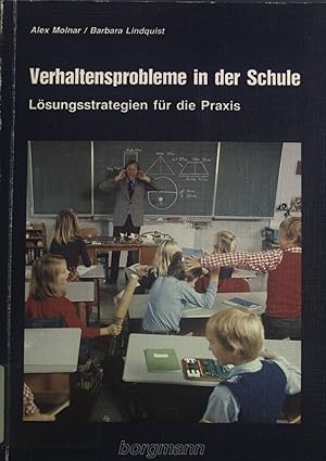 Image du vendeur pour Verhaltensprobleme in der Schule : Lsungsstrategien fr die Praxis. mis en vente par books4less (Versandantiquariat Petra Gros GmbH & Co. KG)