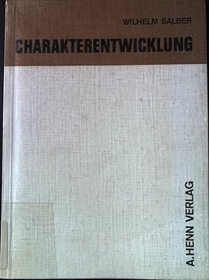 Seller image for Charakterentwicklung. for sale by books4less (Versandantiquariat Petra Gros GmbH & Co. KG)
