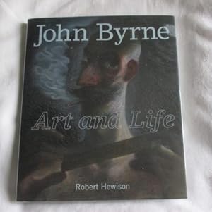 John Byrne: Art and Life