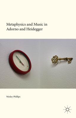Immagine del venditore per Metaphysics and Music in Adorno and Heidegger (Hardback or Cased Book) venduto da BargainBookStores