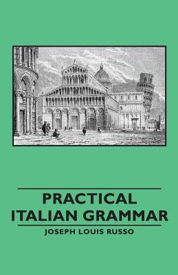 Imagen del vendedor de Practical Italian Grammar (Paperback or Softback) a la venta por BargainBookStores