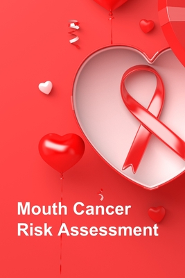 Seller image for Mouth Cancer Risk Assessment (Paperback or Softback) for sale by BargainBookStores