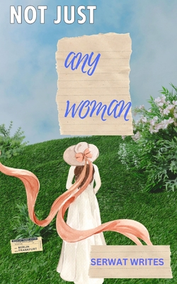 Image du vendeur pour Not Just Any Woman (Paperback or Softback) mis en vente par BargainBookStores