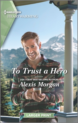 Seller image for To Trust a Hero: A Clean and Uplifting Romance (Paperback or Softback) for sale by BargainBookStores