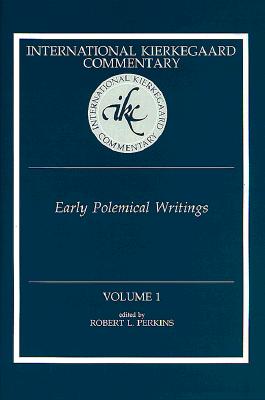 Seller image for International Kierkegaard Commentary Volume 1: Early Polemical Writings (Hardback or Cased Book) for sale by BargainBookStores