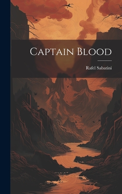 Immagine del venditore per Captain Blood (Hardback or Cased Book) venduto da BargainBookStores