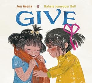 Seller image for Give (Hardback or Cased Book) for sale by BargainBookStores