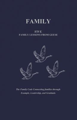 Bild des Verkufers fr Family: Five Family Lessons from Geese (Paperback or Softback) zum Verkauf von BargainBookStores