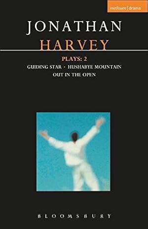 Seller image for Harvey Plays: 2: Guiding Star; Hushabye Mountain; Out in the Open for sale by WeBuyBooks