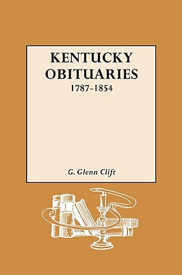 Seller image for Kentucky Obituaries, 1787-1854 (Paperback or Softback) for sale by BargainBookStores