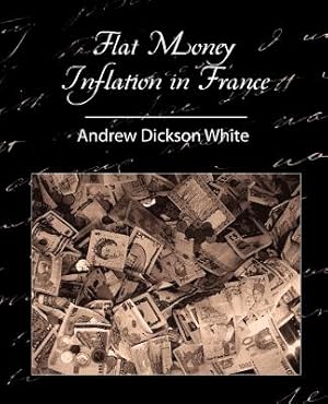 Imagen del vendedor de Flat Money Inflation in France (Paperback or Softback) a la venta por BargainBookStores
