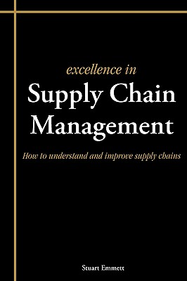 Seller image for Excellence in Supply Chain Management (Paperback or Softback) for sale by BargainBookStores