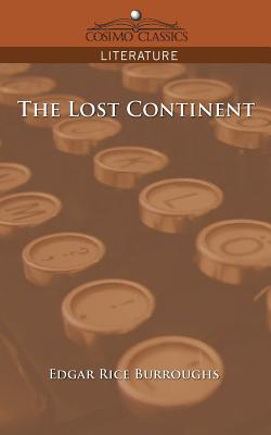 Bild des Verkufers fr The Lost Continent (Paperback or Softback) zum Verkauf von BargainBookStores