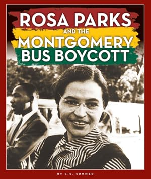 Immagine del venditore per Rosa Parks and the Montgomery Bus Boycott (Hardback or Cased Book) venduto da BargainBookStores