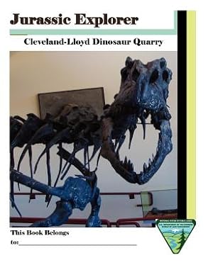 Bild des Verkufers fr Jurassic Explorer: Cleveland-Lloyd Dinosaur Quarry (Paperback or Softback) zum Verkauf von BargainBookStores