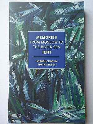 Seller image for MEMORIES. From Moscow to the Black Sea for sale by GfB, the Colchester Bookshop