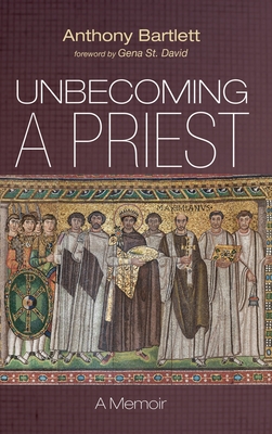 Bild des Verkufers fr Unbecoming a Priest: A Memoir (Hardback or Cased Book) zum Verkauf von BargainBookStores