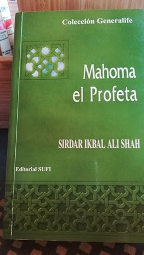 Seller image for MAHOMA EL PROFETA for sale by Librera Pramo