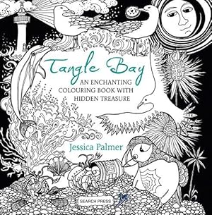 Seller image for Tangle Bay: An enchanting colouring book with hidden treasure for sale by WeBuyBooks