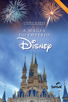 Seller image for A magia do imp�rio Disney (Paperback or Softback) for sale by BargainBookStores