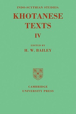 Seller image for Indo-Scythian Studies: Being Khotanese Texts Volume IV: Volume 4 (Paperback or Softback) for sale by BargainBookStores