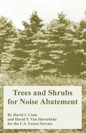 Seller image for Trees And Shrubs For Noise Abatement for sale by GreatBookPrices