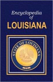 Immagine del venditore per Encyclopedia of Louisiana venduto da GreatBookPrices