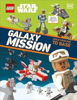 Imagen del vendedor de Lego Star Wars Galaxy Mission : With More Than 20 Building Ideas! a la venta por GreatBookPrices