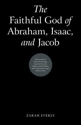 Bild des Verkufers fr The Faithful God of Abraham, Isaac, and Jacob (Paperback or Softback) zum Verkauf von BargainBookStores