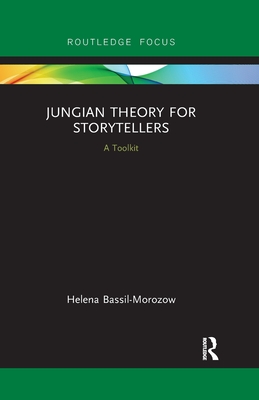 Seller image for Jungian Theory for Storytellers: A Toolkit (Paperback or Softback) for sale by BargainBookStores