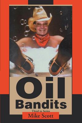 Imagen del vendedor de Oil Bandits (Paperback or Softback) a la venta por BargainBookStores