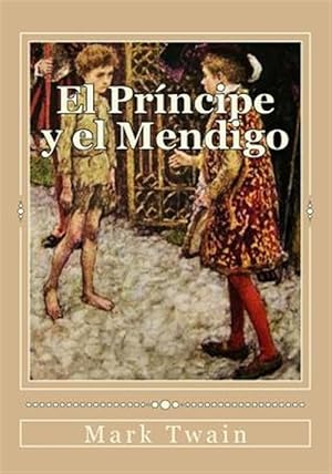 Imagen del vendedor de El Prncipe y el Mendigo -Language: spanish a la venta por GreatBookPrices
