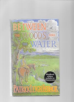 Imagen del vendedor de Between The Woods and The Water a la venta por Lavender Fields Books PBFA