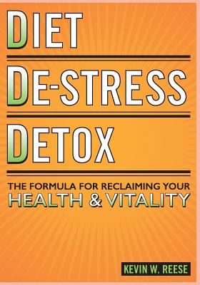 Bild des Verkufers fr Diet, De-Stress, Detox: The Formula For Reclaiming Your Health & Vitality (Paperback or Softback) zum Verkauf von BargainBookStores