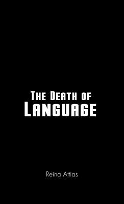 Seller image for The Death of Language (Hardback or Cased Book) for sale by BargainBookStores