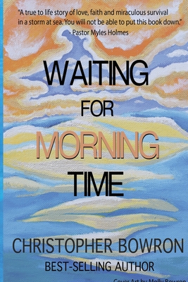 Seller image for Waiting For Morning Time (Paperback or Softback) for sale by BargainBookStores