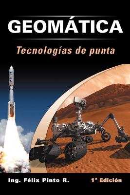 Imagen del vendedor de Geomatica Tecnologias de Punta: 1 Edicion (Paperback or Softback) a la venta por BargainBookStores