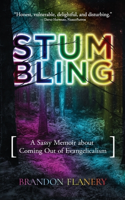 Immagine del venditore per Stumbling: A Sassy Memoir about Coming Out of Evangelicalism (Hardback or Cased Book) venduto da BargainBookStores